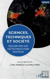 Sciences, Techniques Et Sociéte ; Recherches Sur Les Technologies Digitales
