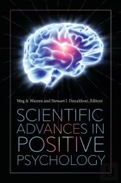 Scientific Advances In Positive Psychology