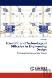 Scientific And Technological Diffusion In Engineering Design