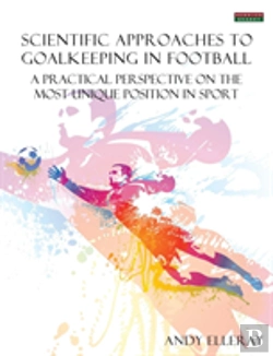 Bertrand.pt - Scientific Approaches To Goalkeeping In Football