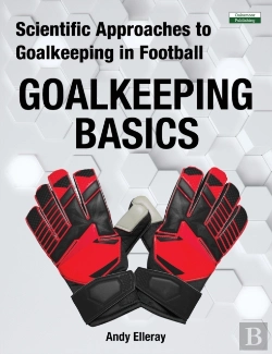 Bertrand.pt - Scientific Approaches To Goalkeeping In Football