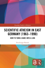 Scientific Atheism In East Germany (1963-1990)