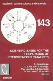 Scientific Bases For The Preparation Of Heterogeneous Catalysts