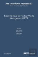 Scientific Basis For Nuclear Waste Management Xxxviii: Volume 1744