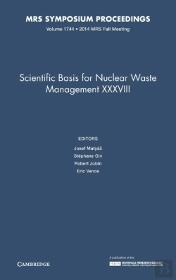 Bertrand.pt - Scientific Basis For Nuclear Waste Management Xxxviii: Volume 1744
