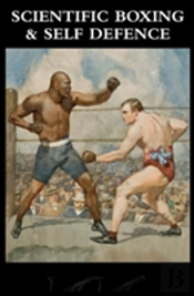 Scientific Boxing And Self Defence