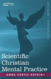 Scientific Christian Mental Practice
