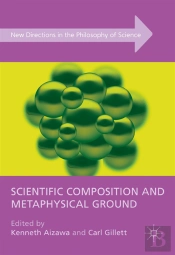 Scientific Composition And Metaphysical Ground