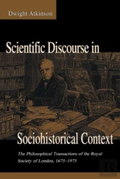 Scientific Discourse In Sociohistorical Context