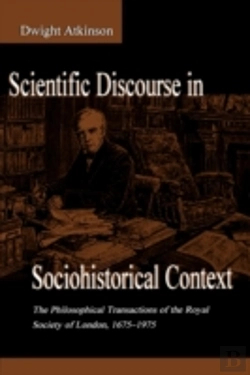 Bertrand.pt - Scientific Discourse In Sociohistorical Context