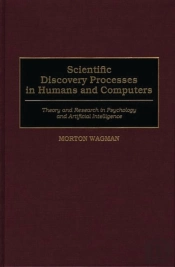 Scientific Discovery Processes In Humans And Computers