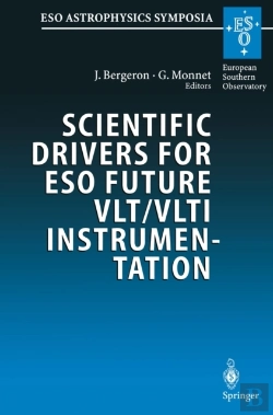 Bertrand.pt - Scientific Drivers For Eso Future Vlt/Vlti Instrumentation