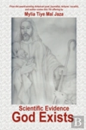 Scientific Evidence God Exists