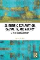 Scientific Explanation, Causality, And Agency