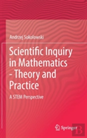 Scientific Inquiry In Mathematics - Theory And Practice