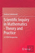 Scientific Inquiry In Mathematics - Theory And Practice