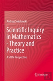 Scientific Inquiry In Mathematics - Theory And Practice