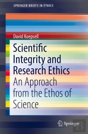 Scientific Integrity And Research Ethics