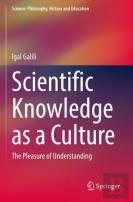 Scientific Knowledge As A Culture