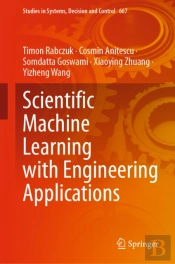 Scientific Machine Learning With Engineering Applications