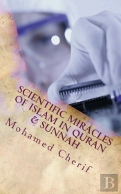 Scientific Miracles Of Islam In Quran