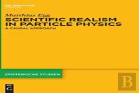 Scientific Realism In Particle Physics