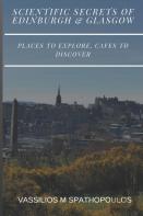 Scientific Secrets Of Edinburgh And Glasgow