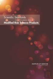 Scientific Standards For Studies On Modified Risk Tobacco Products