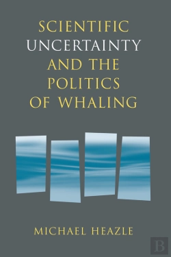 Bertrand.pt - Scientific Uncertainty And The Politics Of Whaling