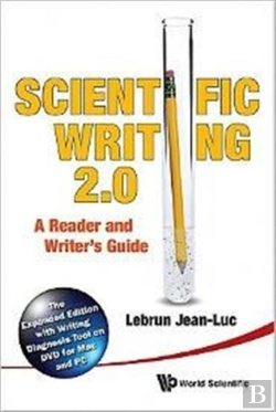 Bertrand.pt - Scientific Writing 2.0: A Reader And Writer'S Guide