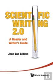 Scientific Writing 2.0: A Reader And Writer'S Guide