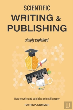 Bertrand.pt - Scientific Writing And Publishing Simply Explained
