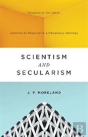 Scientism And Secularism