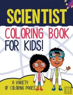 Bertrand.pt - Scientist Coloring Book For Kids! A Variety Of Coloring Pages