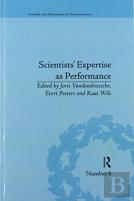 Scientists' Expertise As Performance