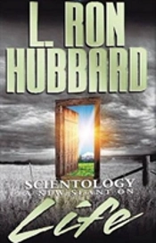 Scientology: A New Slant On Life