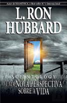 Scientology - Uma Nova Perspectiva Sobre a Vida