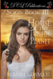 Scion Book Iii House Of The Twelfth Planet
