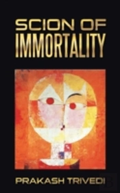 Scion Of Immortality