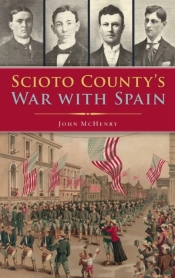 Scioto County'S War With Spain