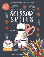 Scissor Skills A Preschool Activity Book For Kids