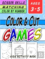 Scissor Skills And Color By Number Kids Activity Book