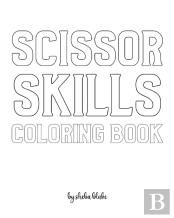 Scissor Skills Coloring Book For Children - Create Your Own Doodle Cover (8x10 Softcover Personalized Coloring Book / Activity Book)
