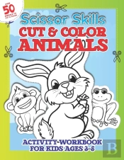 Scissor Skills Cut & Color Animals Workbook For Kids 3-5
