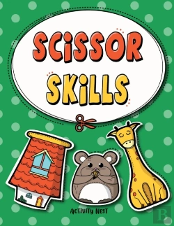 Bertrand.pt - Scissor Skills: Cutting Practice Workboo