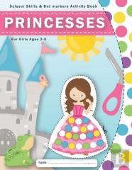 Scissor Skills & Dot Markers Activity Book For Girls Ages 2-5