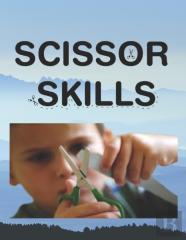 Scissor Skills