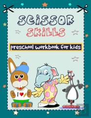 Scissor Skills Preschool Workbook For Kids