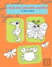 Scissor Skills Preschool Workbook For Kids & Toddlers