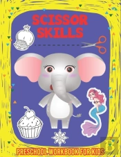 Scissor Skills Preschool Workbook For Kids